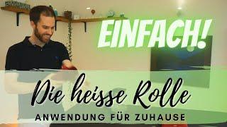 Die heiße Rolle - Anwendung für Zuhause. Effektive Hilfe bei Schmerzen und Verspannungen.