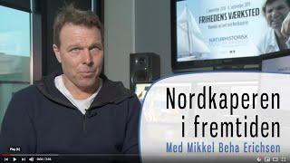 Mikkel Beha - Nordkaperen i fremtiden.