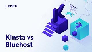 Best WordPress Managed Hosting: Kinsta vs Bluehost