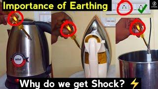 Why do we get Shock ? | Earth wire explained | Earthing Necessary | @ETester