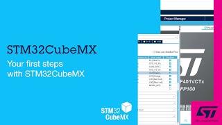 Your first steps with STM32CubeMX