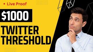 $1000 Threshold For Twitter | Live Proof | #newmethod 2023 | Free Ads On Twitter | With Face Webcame