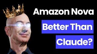 Amazon's New Nova AI Model (Better Than Claude?)