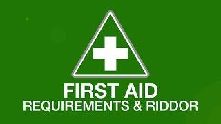 First Aid Requirements & RIDDOR Training | iHASCO