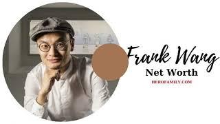 What is Frank Wang Net Worth 2023?