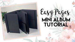 EASY PAGES | Mini Album Tutorial for beginners