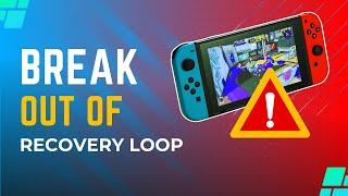 How To Fix Nintendo Switch Stuck on Recovery Mode Loop