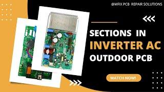 Inverter AC Outdoor PCB: How Many Sections Are There | Mfix pcb repair solutions |