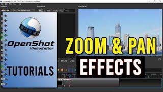 OpenShot Tutorial #2 | How To Add Smooth Zoom And Panning Effects To A Video In OpenShot