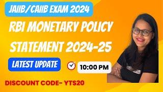 JAIIB/CAIIB EXAM JUNE 2024 | MONETARY POLICY STATEMENT 2024-25 ||   Ambitious Baba