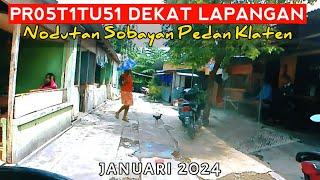 Pr05t1tu51 disekitar lapangan nodutan sobayan pedan Klaten.