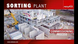 Commissioning Process of a REDWAVE Sorting Plant