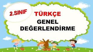 2.Sınıf Türkçe Genel Değerlendirme