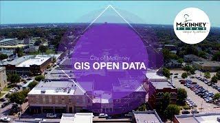 City of McKinney: GIS Open Data Overview