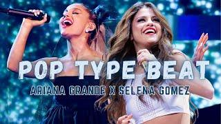 Ariana Grande X Selena Gomez X Normani  - Pop Type Beat - Never Stop - Prod. By Hamster