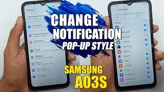 How To Change Notification Pop-Up Style - Samsung Galaxy A03s