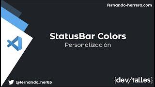 VSCode - StatusBar Colors