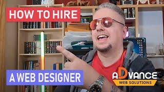 How To Hire The Right Web Designer For Your Business  2024 (Avoid Website Regret!)