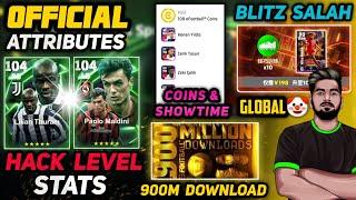 900 Million Download Campaign,Sure Showtime+Coins & Blitz Curl Salah | Maldini,Thuram Official Stats