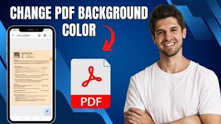 How To Change PDF Background Color in Mobile | Simple Tutorial