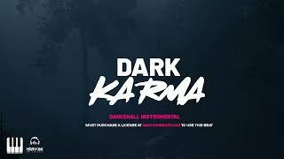 Dancehall Riddim Instrumental 2023 " Dark Karma " Modern Dancehall instrumental