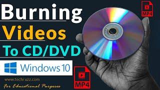  How to Burn Video Files to CD/DVD in Windows 10 PC | Plays on DVD Players