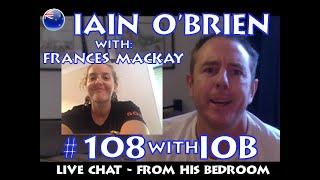 #108withIOB - Frankie MacKay - Candid. Considered. Caring.