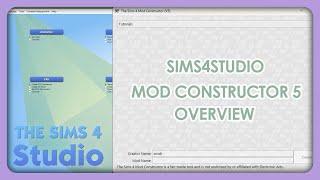 SIMS 4 STUDIO OVERVIEW & MOD CONSTRUCTOR 5 OVERVIEW | SIMS 4 MODDING TUTORIAL | EP.1