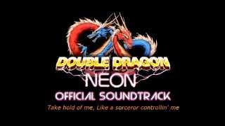 Double Dragon Neon OST City Streets 2 - Mango Tango Neon Jungle [+LYRICS]