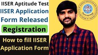 IISER Aptitude Test 2021 | How to fill IISER Application form | IISER Registration 2021 #IAT #SCB