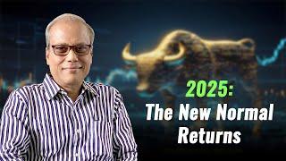 2025: The New Normal Returns