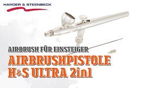 Airbrushpistole Harder & Steenbeck Ultra 2in1 | Airbrush für Einsteiger | Folge 4