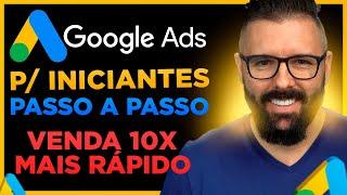 GOOGLE ADS Ads p/ Iniciantes Passo a Passo Completo 2023, como anunciar no Google Ads Atualizado