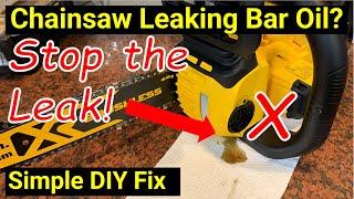  How to Stop Your Chain Saw from Leaking Bar Oil ● DeWalt Ryobi Stihl Poulan Husqvarna WORX more!