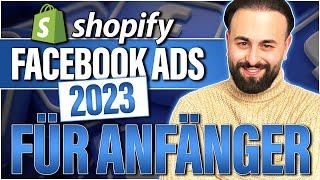 Facebook Ads für SHOPIFY DROPSHIPPING schalten | Schritt für Schritt Anleitung 2023