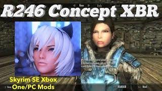 R246 Concept XBR Skyrim SE Xbox One/PC Mods