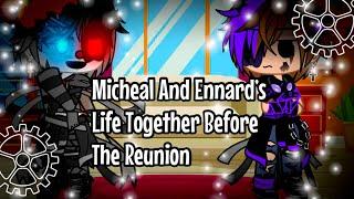 Micheal And Ennards Life Together Before The Reunion / FNAF