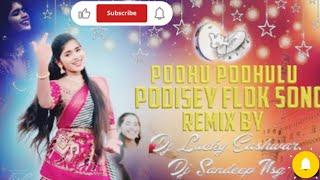 Podhu podhulu podiseyflok song  mr Dj Lover jagga