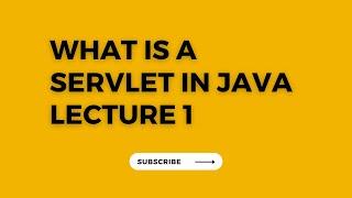 #1 - Introduction to Servlet | Servlet Full Tutorial For Beginners 2023