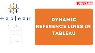 How to add dynamic reference lines in Tableau? || Reference lines in Tableau