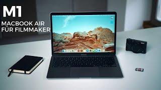 MacBook Air M1 - Der perfekte Laptop für Filmemacher und Fotografen?!  