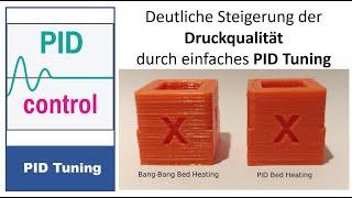 Top Druckqualität durch einfaches PID Tuning