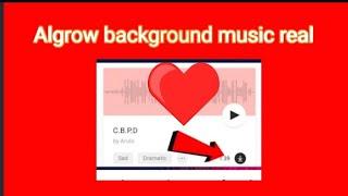 algrow background music|| what is the background music name||  @Algrow