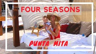 Family Getaway to Four Seasons Punta Mita, Mexico