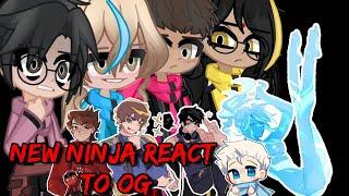 °New Ninja react to OG ninja°[NINJAGO Reacts] {cringe, swear warning, ect.}