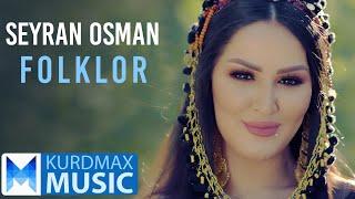 Sayran Osman - Folklor