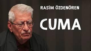 Rasim Özdenören - Cuma - [Her Gün Bir Hikâye]