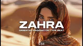 " ZAHRA " Oriental Reggaeton Type Beat (Instrumental) Prod. by Yes Beats