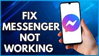 How To Fix Messenger Not Working  | Step By Step Tutorial (2022)