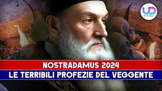 Nostradamus 2024: Le Terribili Profezie Del Veggente!